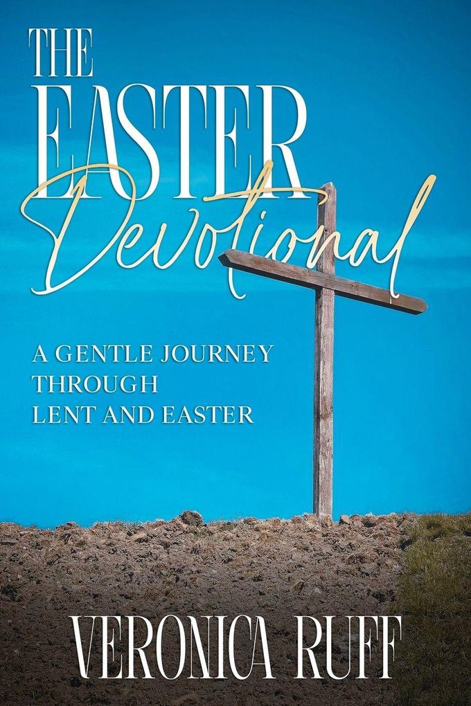 The Easter Devotional