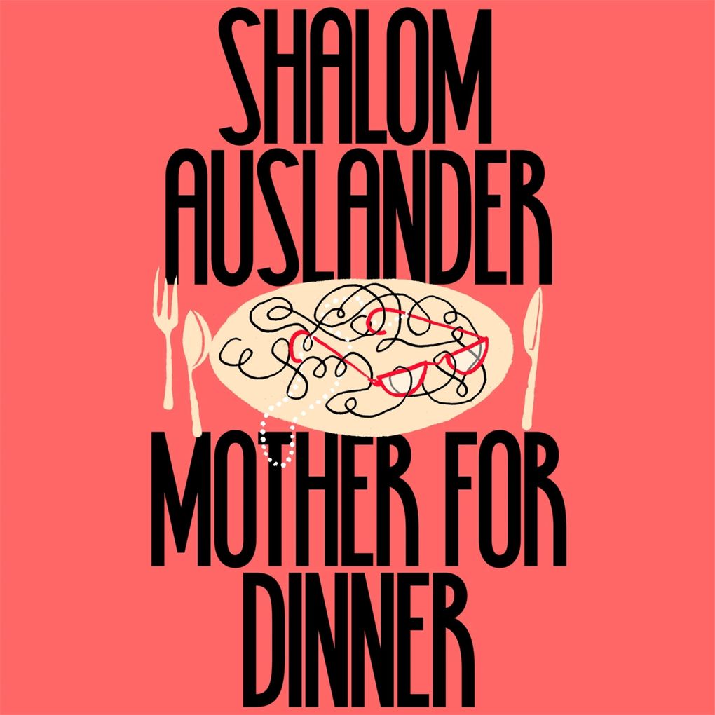 Mother for Dinner