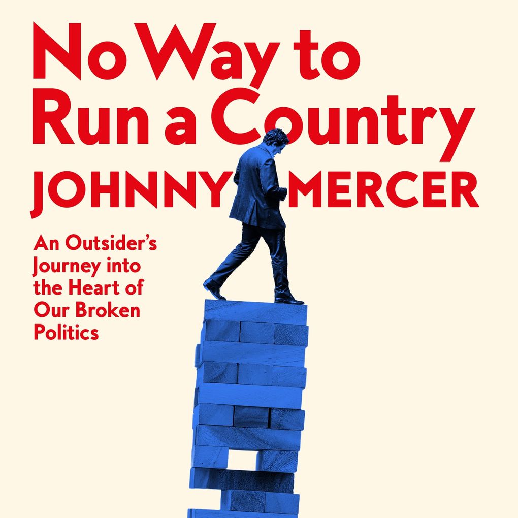 No Way to Run a Country