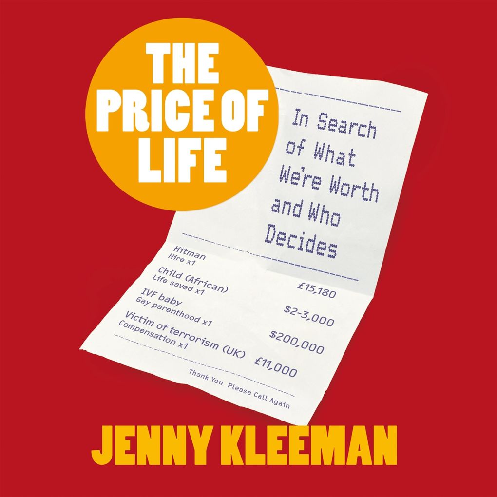 The Price of Life