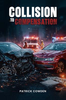 COLLISION TO COMPENSATION