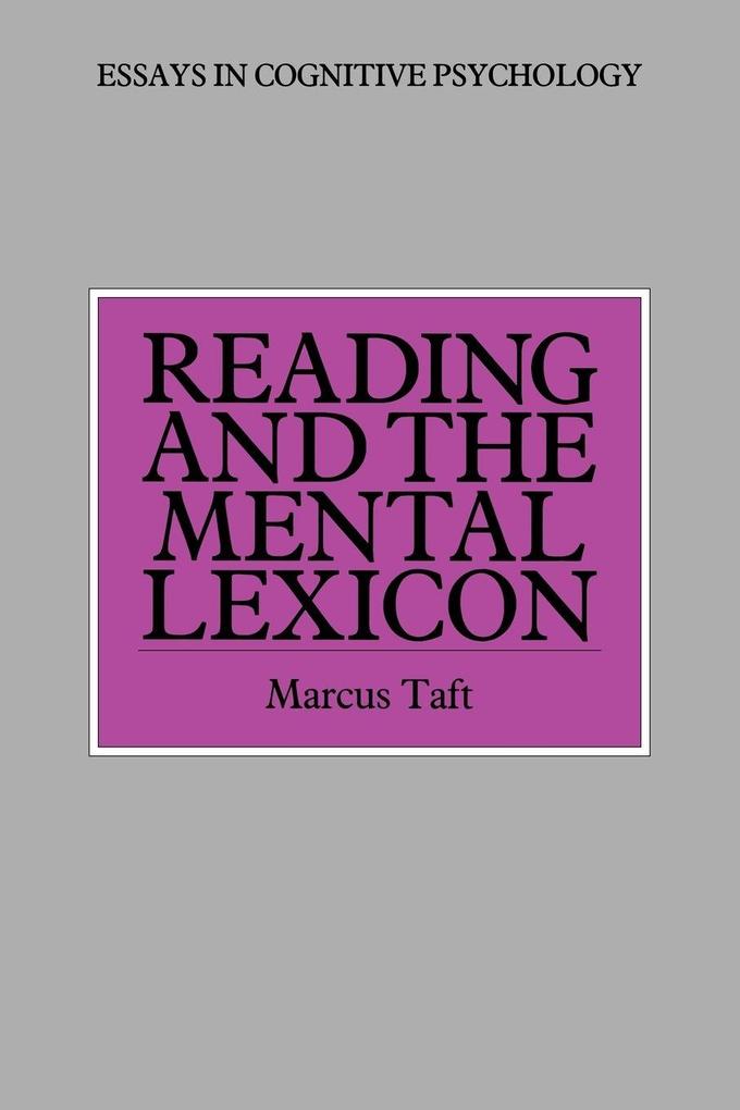 Reading and the Mental Lexicon