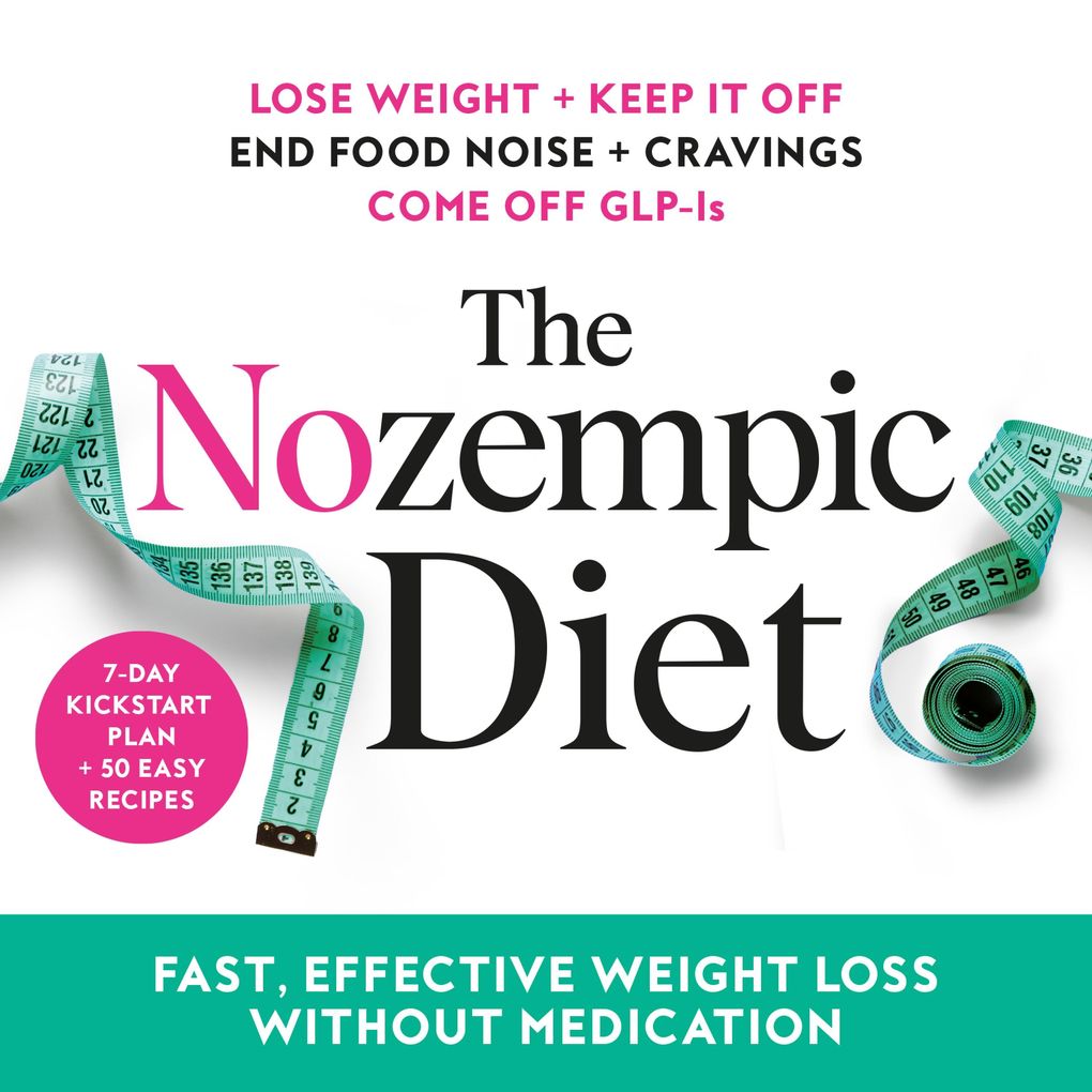 The Nozempic Diet