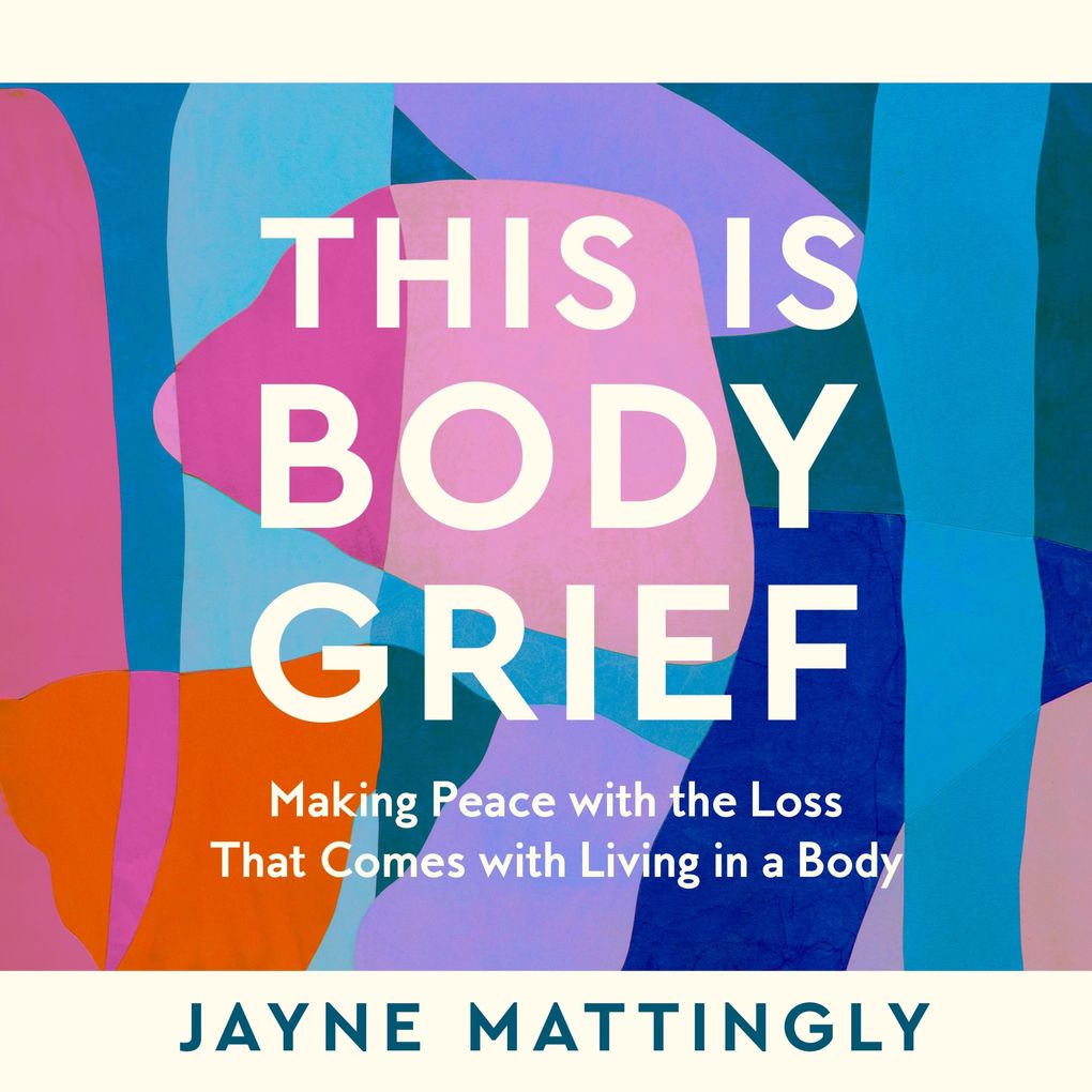 This Is Body Grief