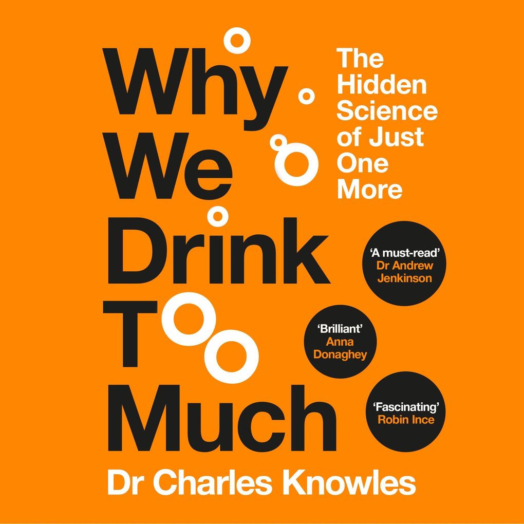 Why We Drink Too Much