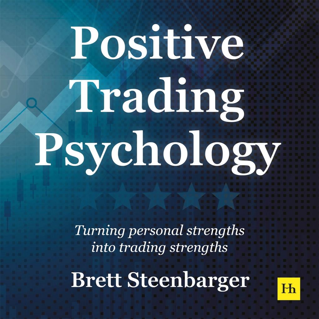 Positive Trading Psychology