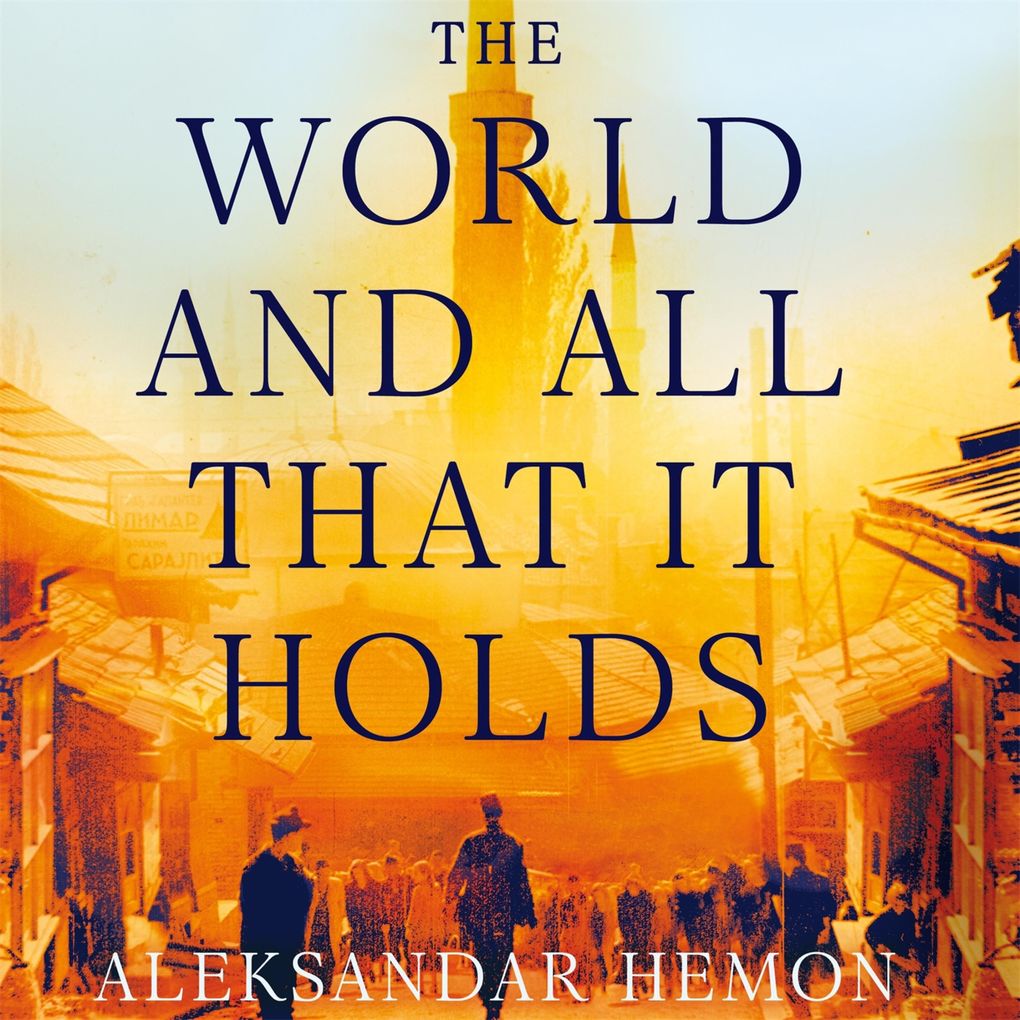 The World and All That It Holds