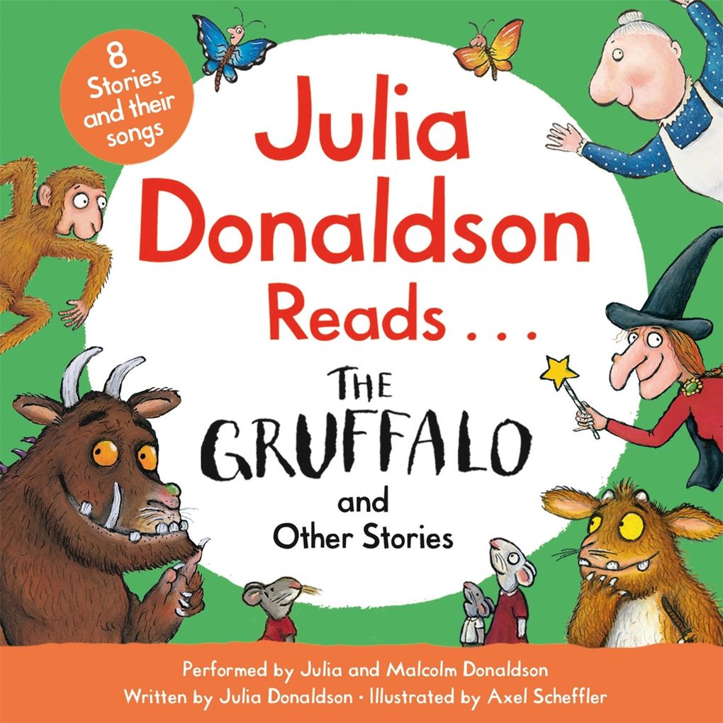 Julia Donaldson Reads The Gruffalo and Other Stories
