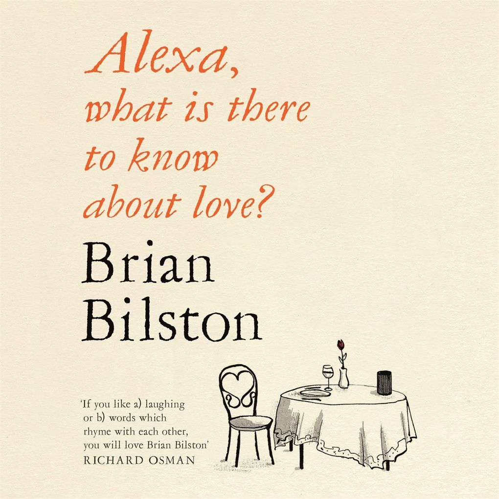 Alexa What Is There to Know About Love?