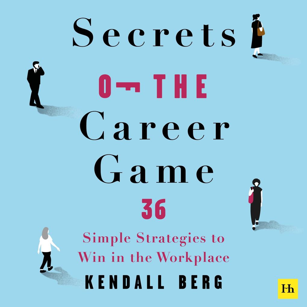 Secrets of the Career Game