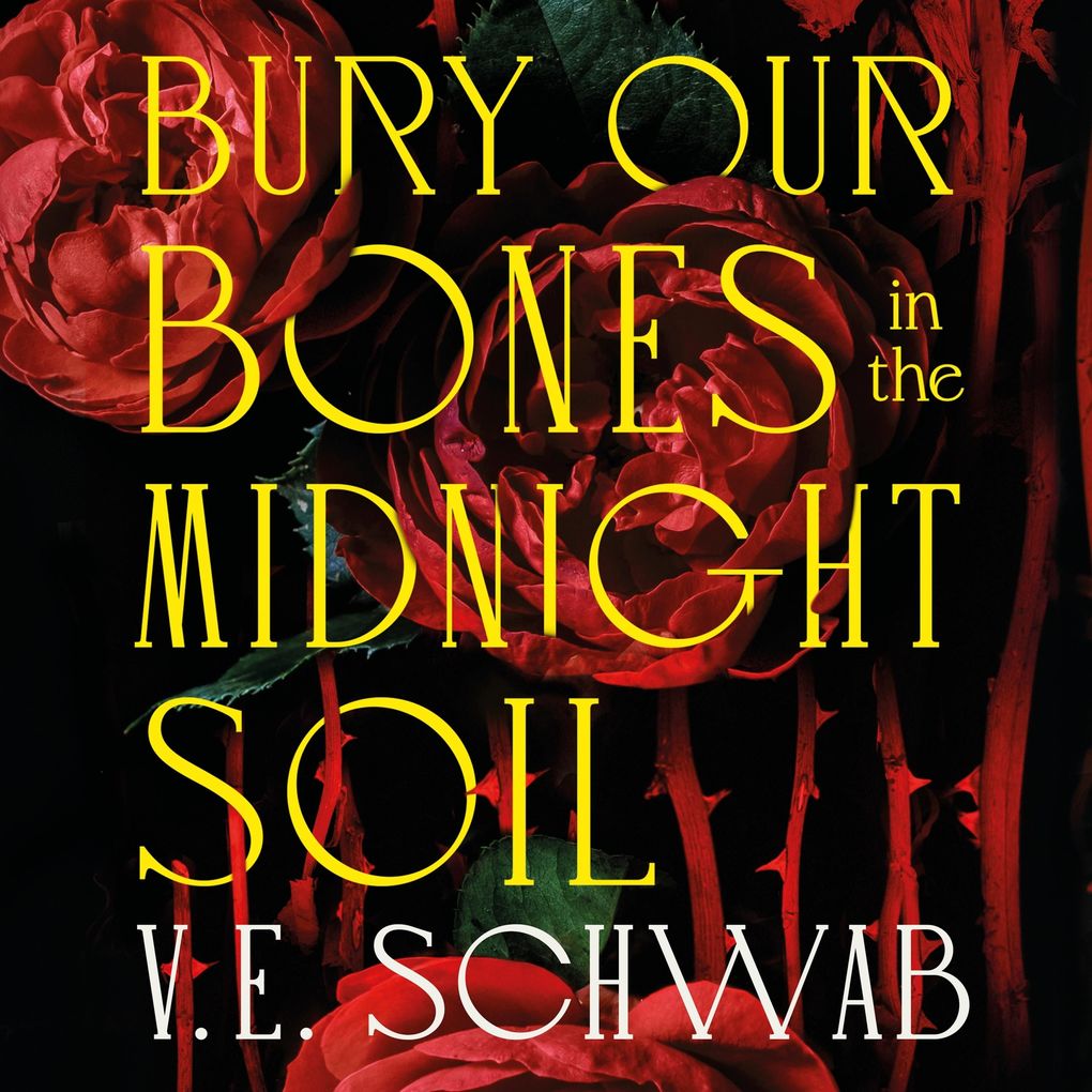 Bury Our Bones in the Midnight Soil