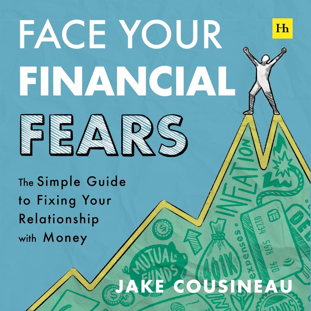 Face Your Financial Fears