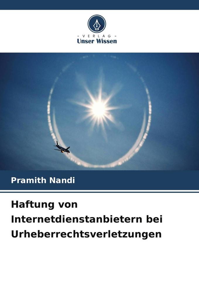 Haftung von Internetdienstanbietern bei Urheberrechtsverletzungen