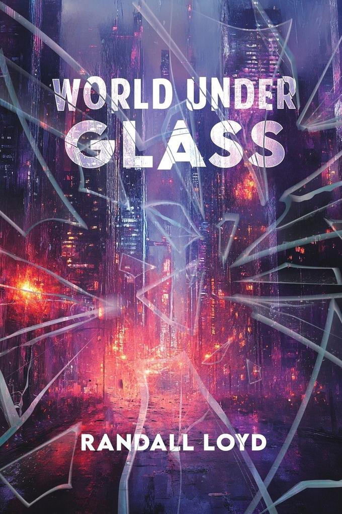 World Under Glass