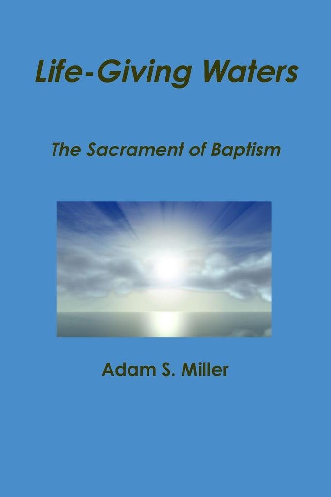 Life-Giving Waters