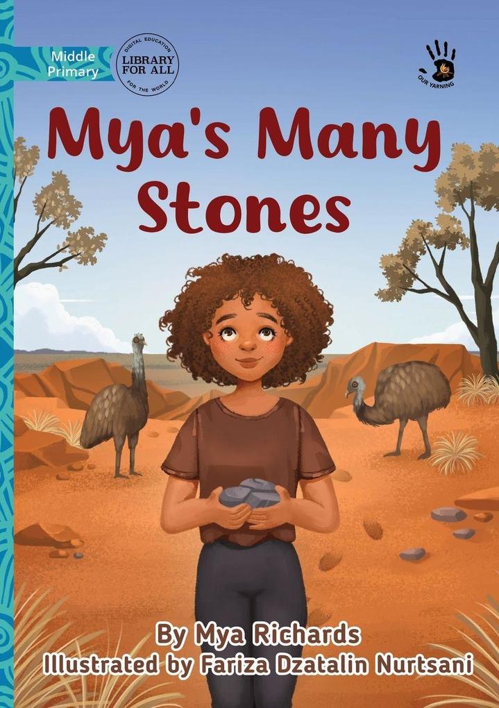 Mya's Many Stones - Our Yarning