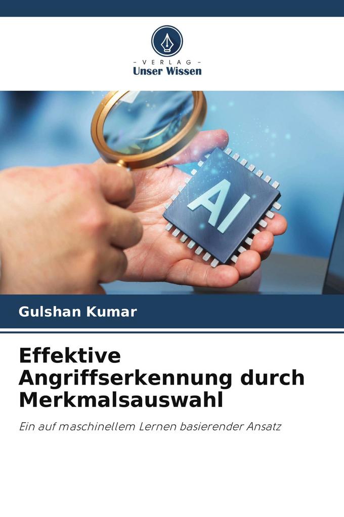 Effektive Angriffserkennung durch Merkmalsauswahl