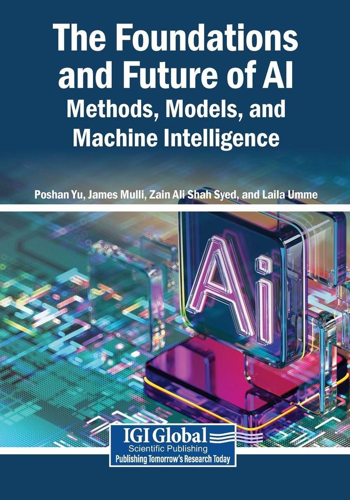 The Foundations and Future of AI