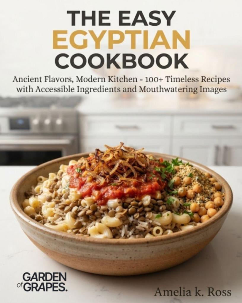 The Easy Egyptian Cookbook