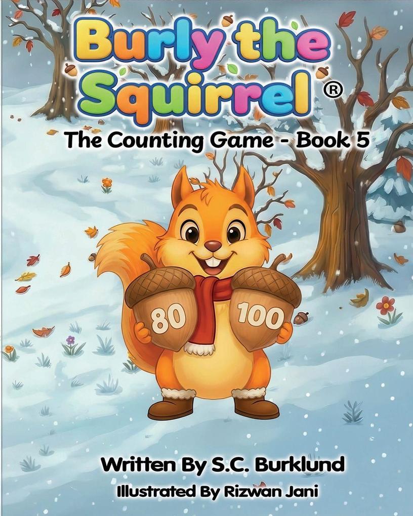 Burly the Squirrel