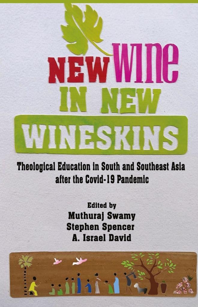 New Wine in New Wineskins