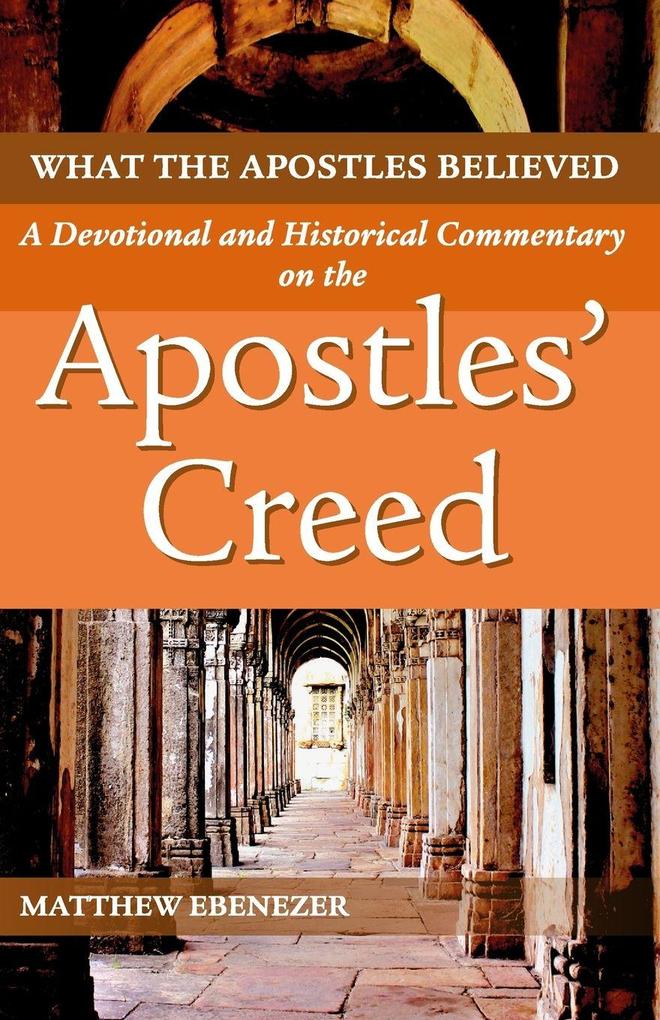 What the Apostles Believed