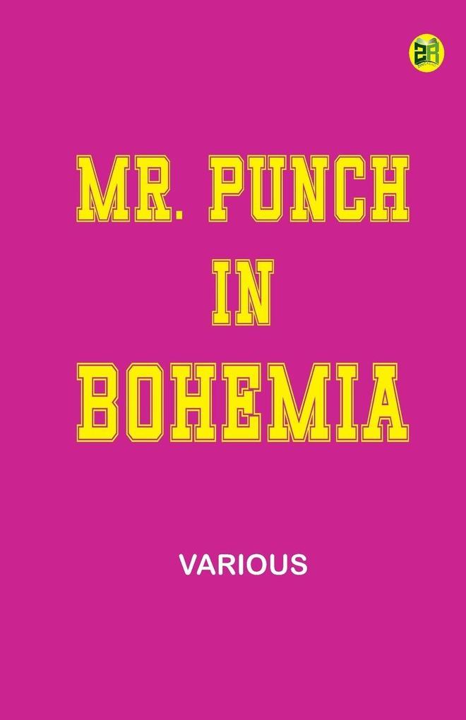 Mr. Punch in Bohemia