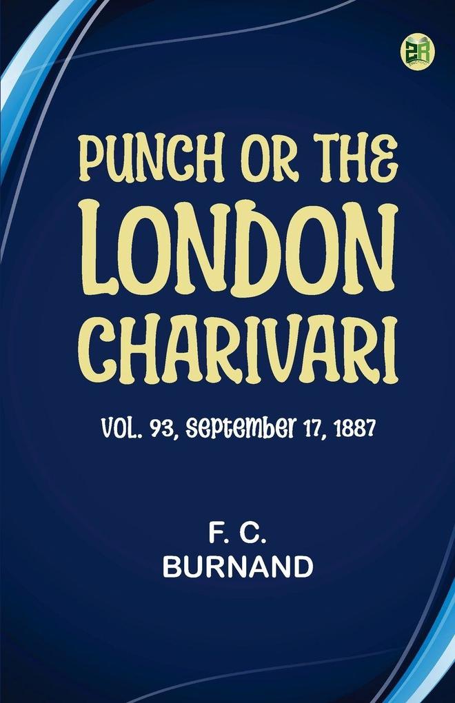 Punch or the London Charivari Vol. 93. September 17 1887