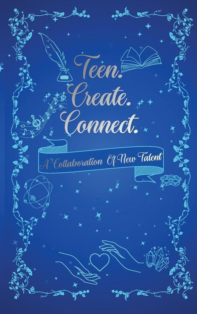 Teen. Create. Connect.