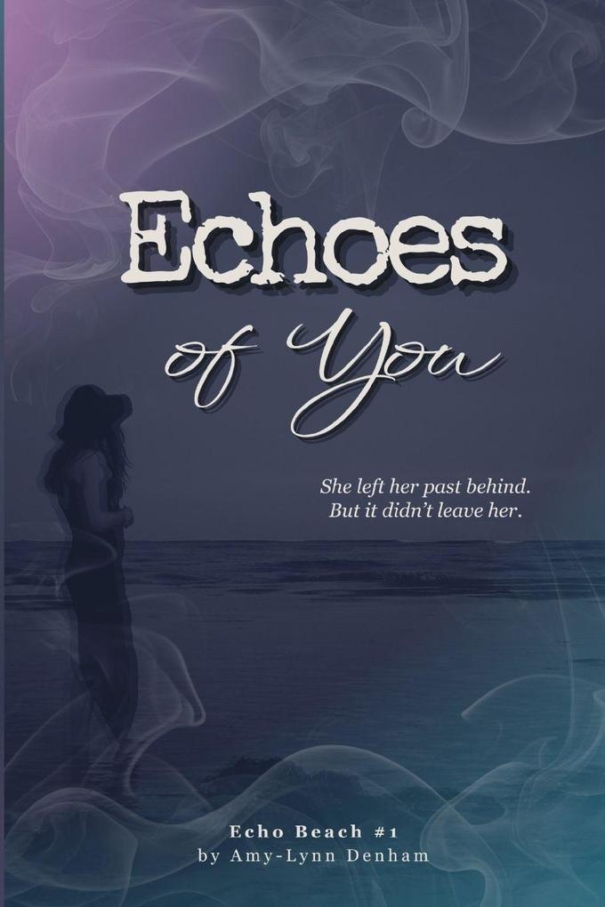 Echoes of You