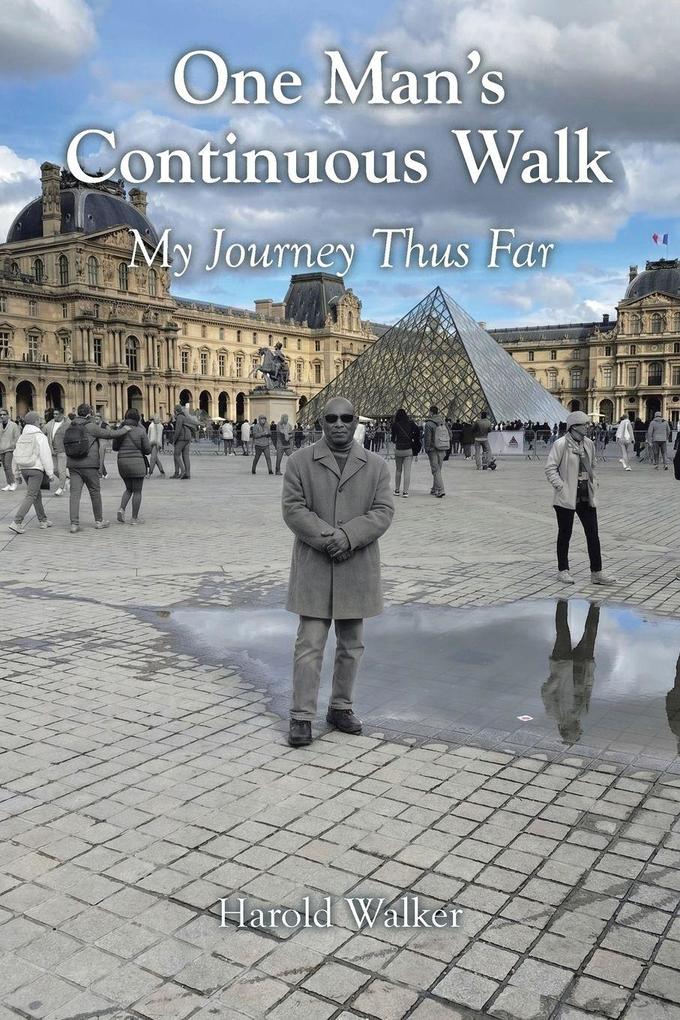 One Man's Continuous Walk