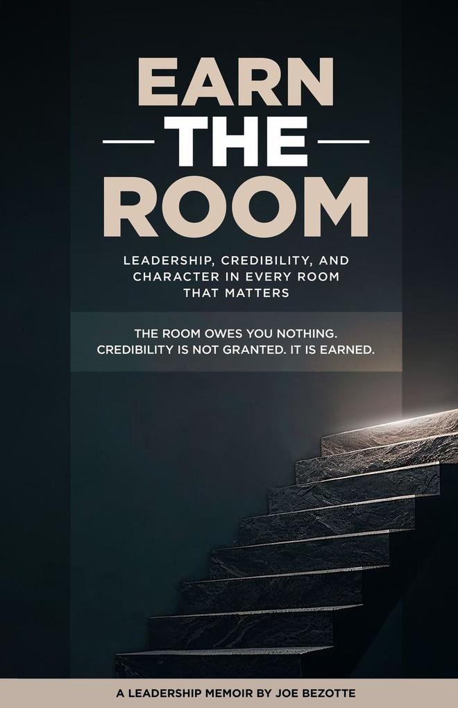 Earn The Room