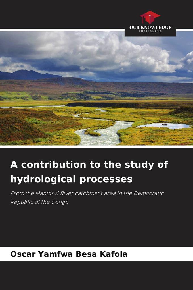 A contribution to the study of hydrological processes
