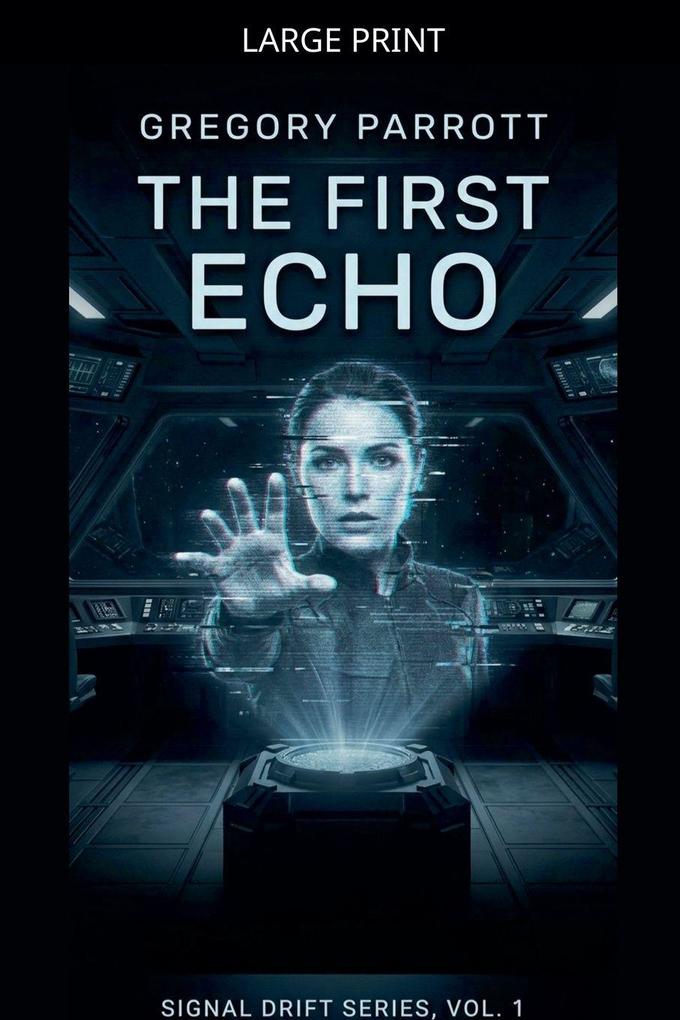 The First Echo