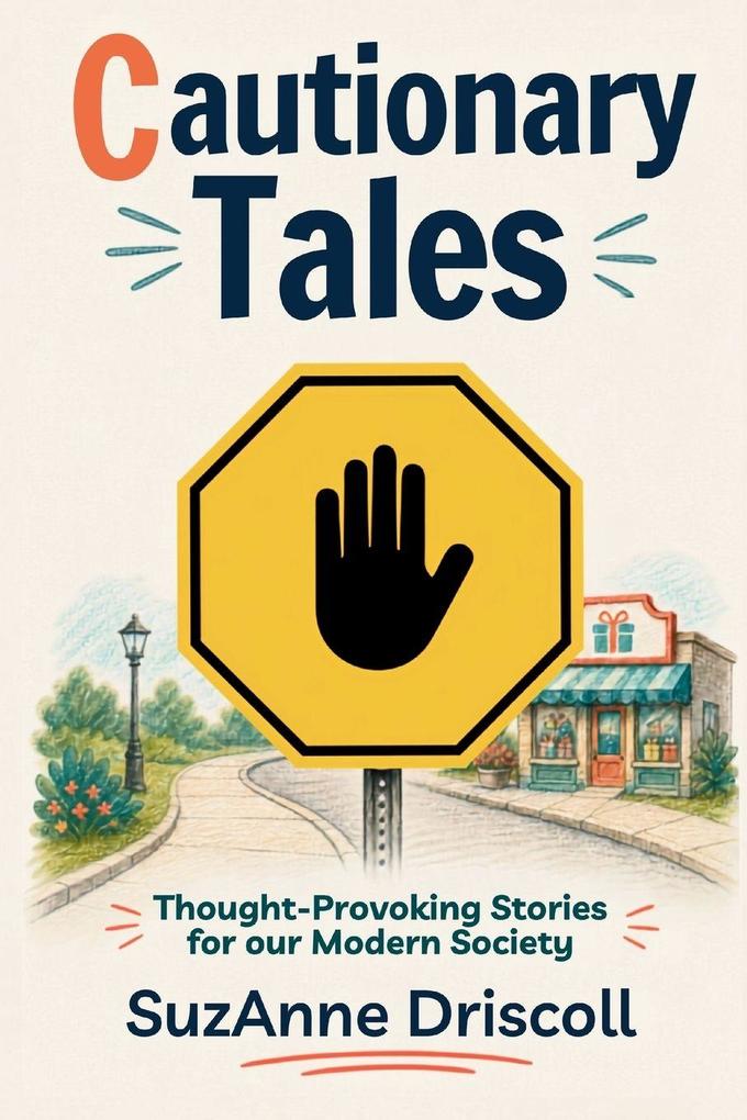 Cautionary Tales