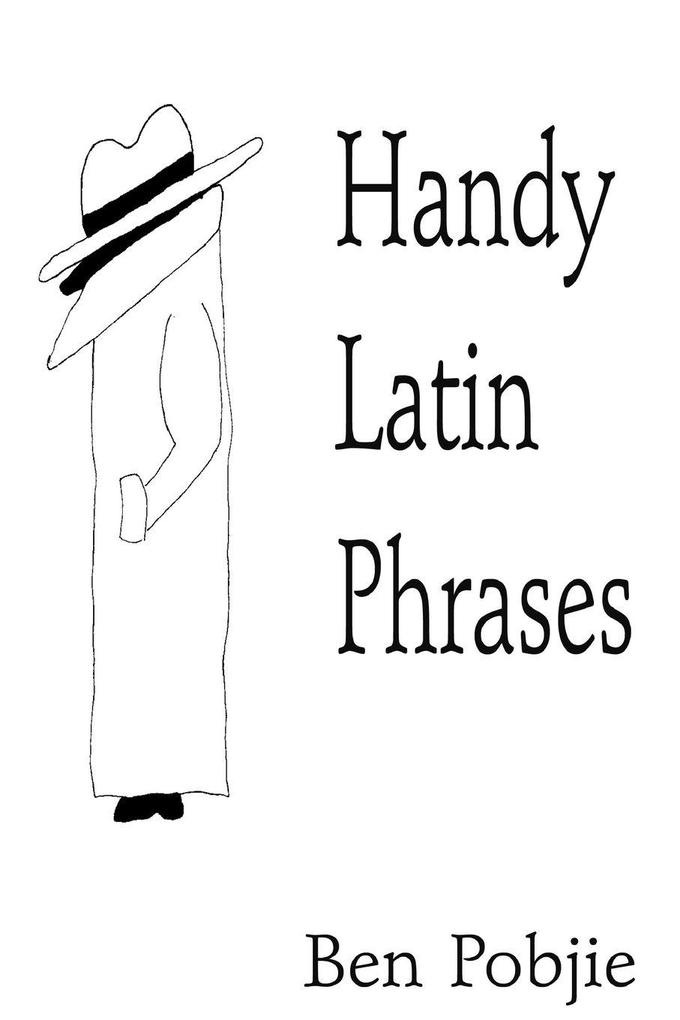 Handy Latin Phrases