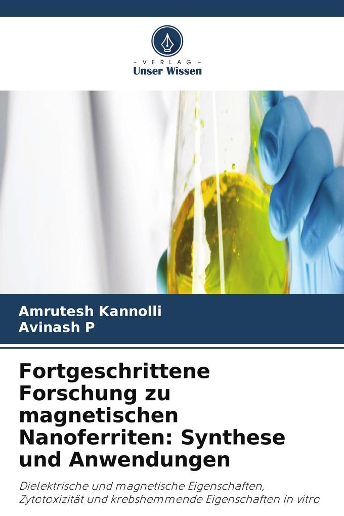 Fortgeschrittene Forschung zu magnetischen Nanoferriten: Synthese und Anwendungen