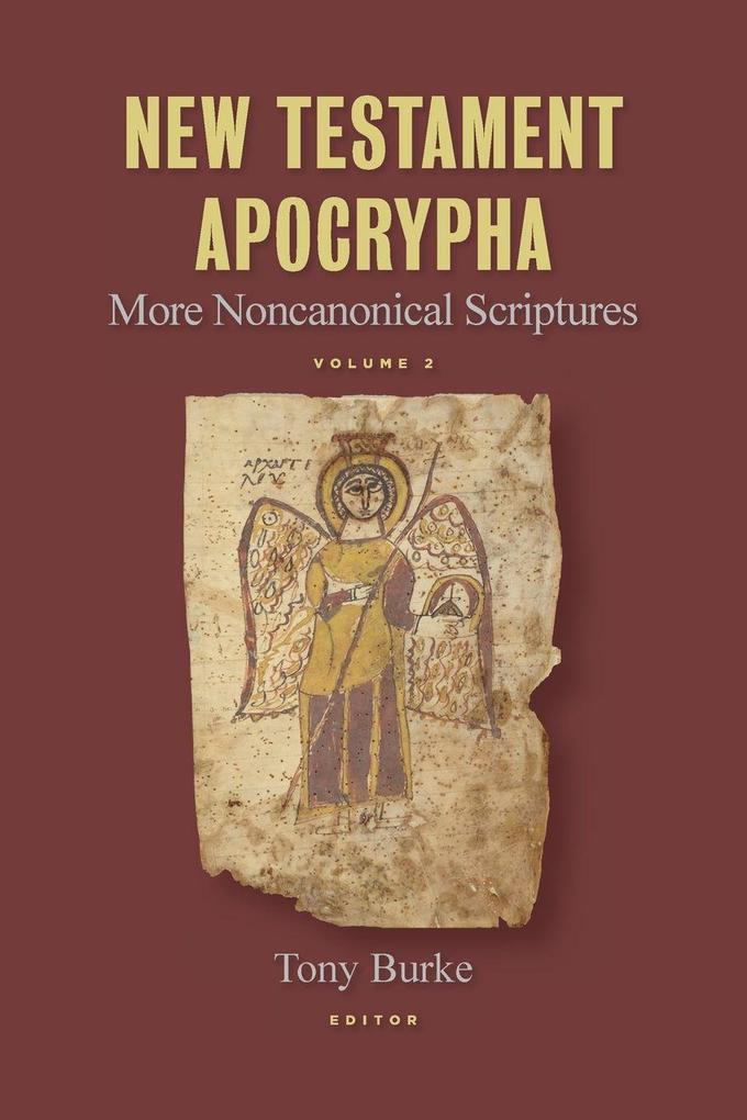New Testament Apocrypha Vol. 2