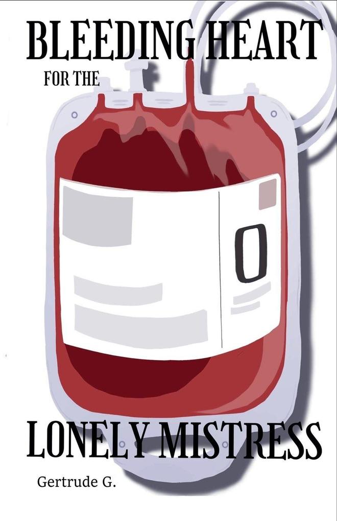 Bleeding Heart For The Lonely Mistress