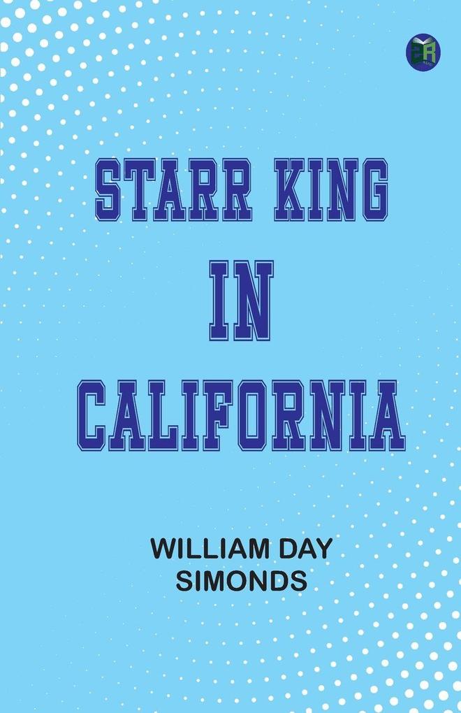 Starr King in California