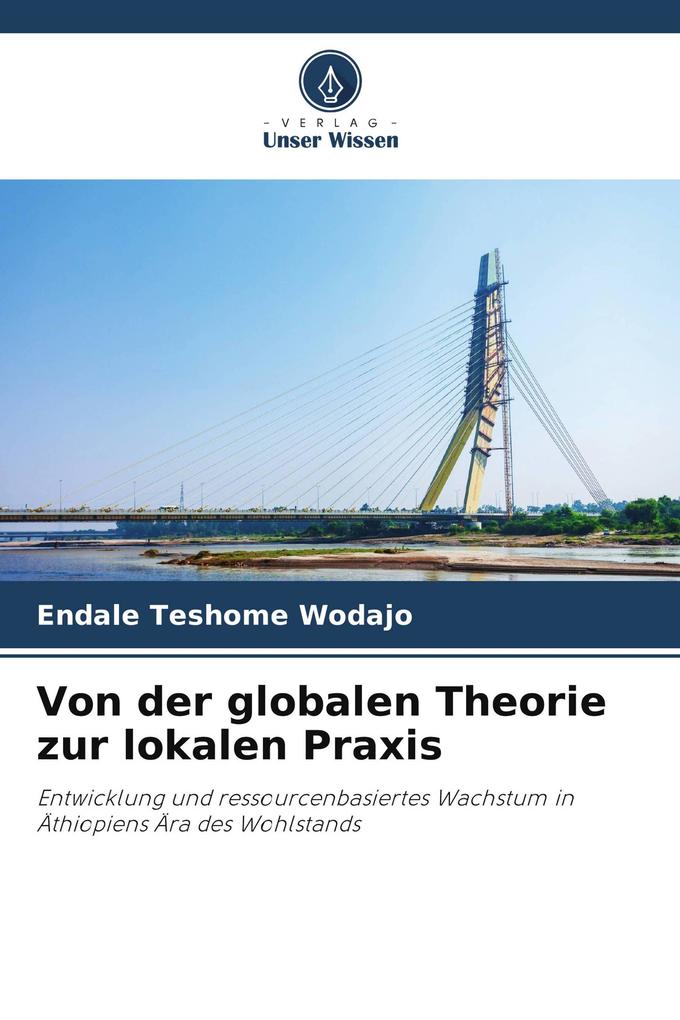 Von der globalen Theorie zur lokalen Praxis