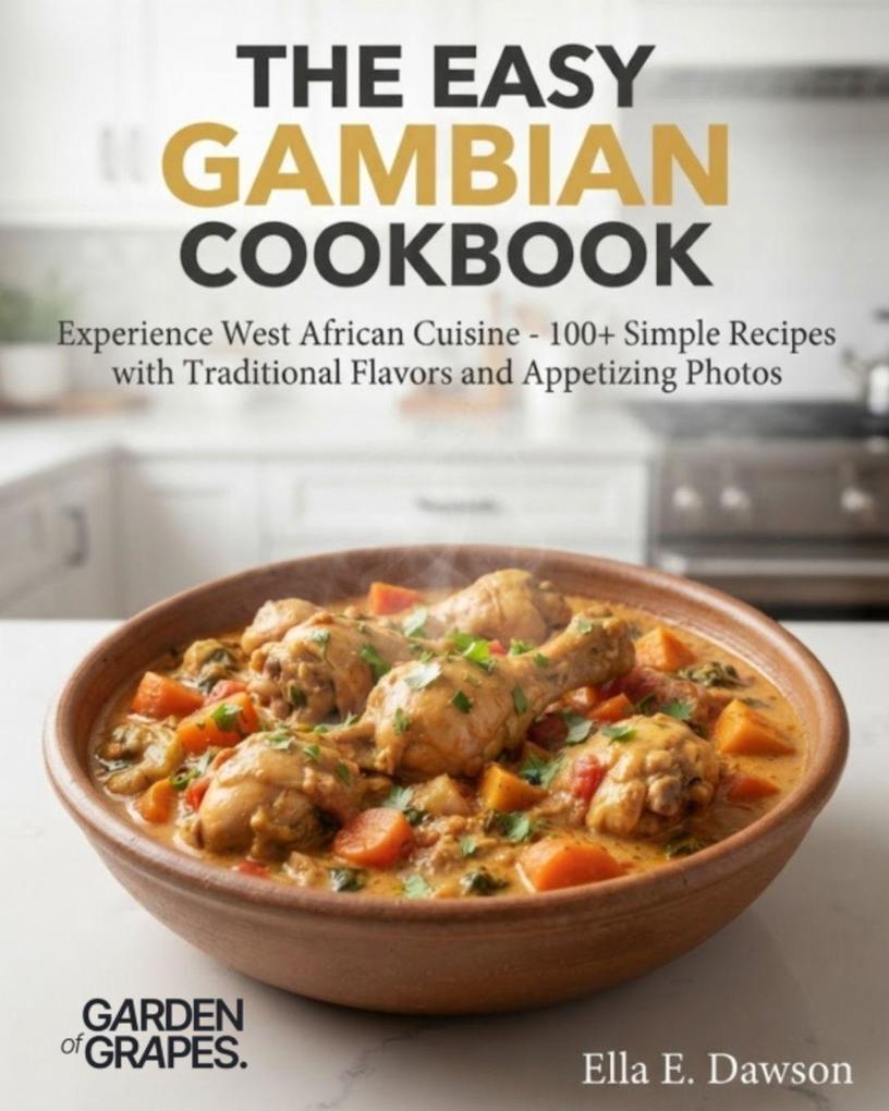 The Easy Gambian Cookbook