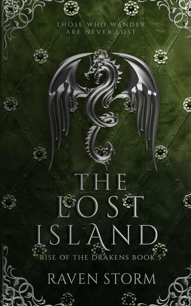 The Lost Island Rise of the Drakens Book 5