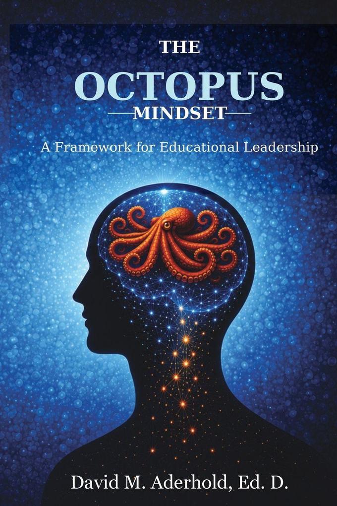 The Octopus Mindset
