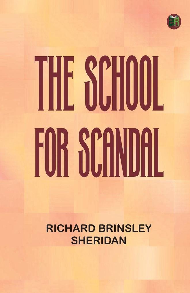 The School for Scandal