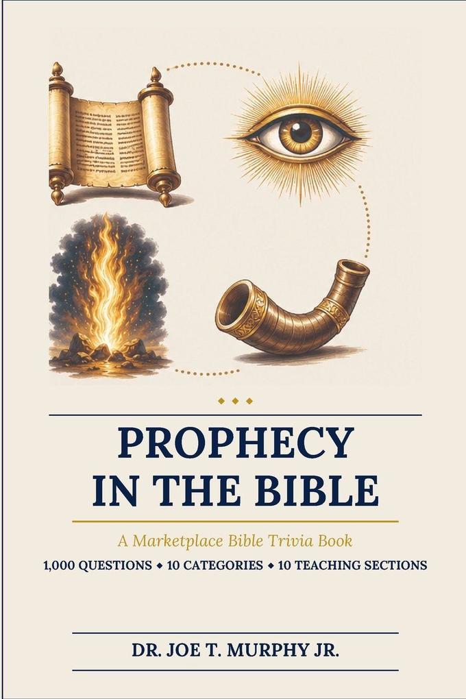 PROPHECY IN THE BIBLE A Marketplace Bible Trivia Book 1000 Questions 10 Categories