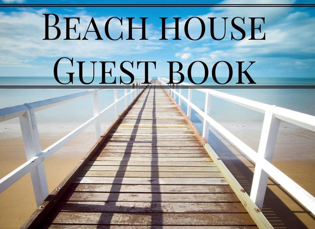 Beach House Guest Book