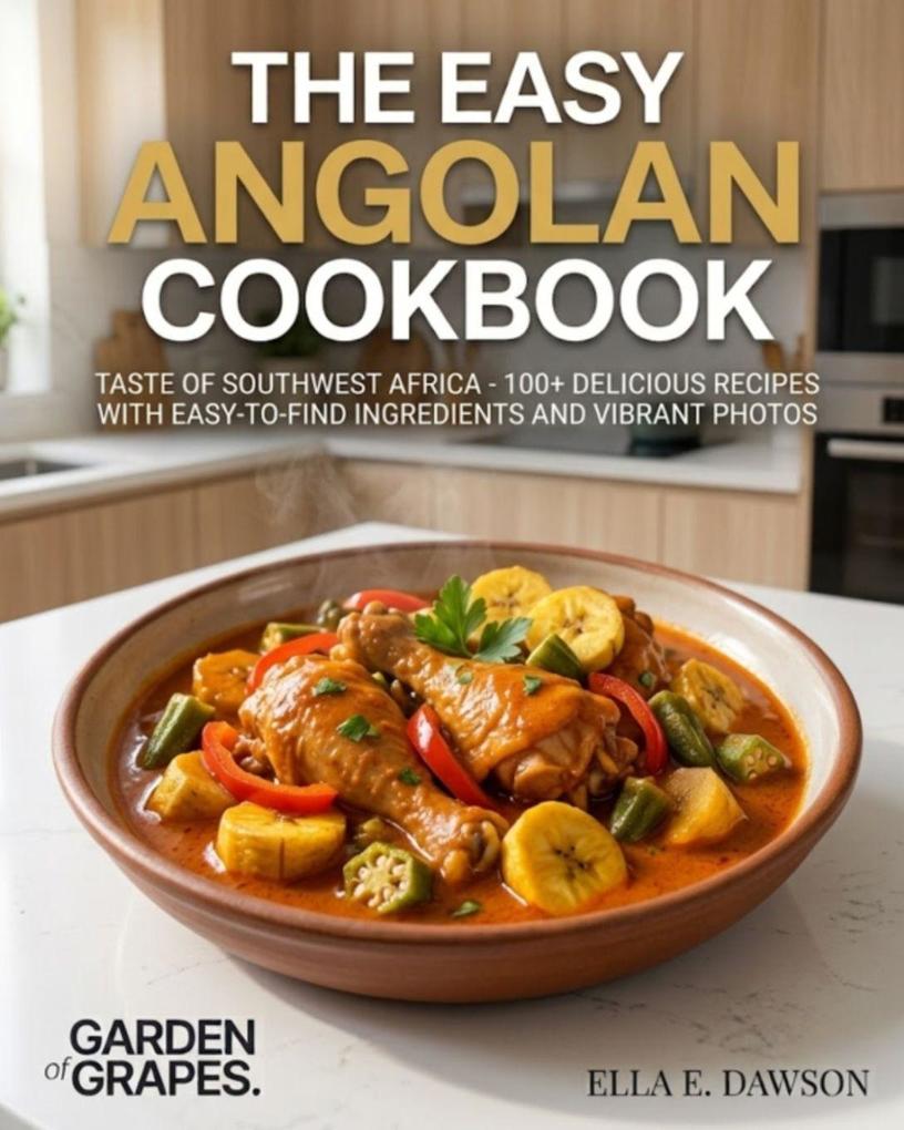 The Easy Angolan Cookbook