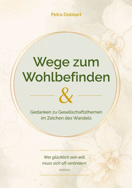 Wege zum Wohlbefinden