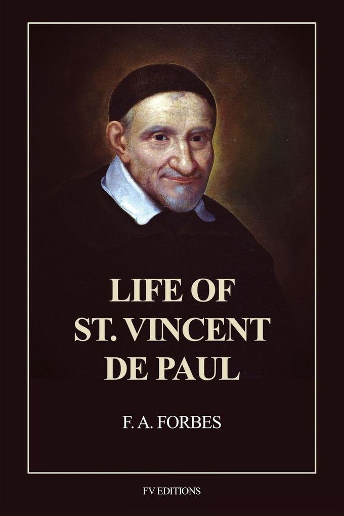 Life of St. Vincent de Paul